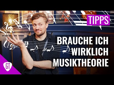 Brauche ich wirklich Musiktheorie? | Gitarren Tutorial Deutsch