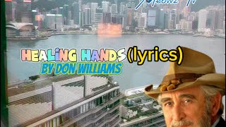 Don Williams - Healing Hands