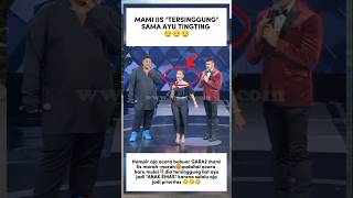Download lagu MAMI IIS IS OFFENDED BY AYU TINGTING #iisdahlia #ivangunawan #ayutingting #dangdut #mnctv mp3 Download lagu MAMI IIS IS OFFENDED BY AYU TINGTING #iisdahlia #ivangunawan #ayutingting #dangdut #mnctv mp3