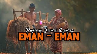 Download lagu Eman-Eman Temen Pujian Lawas Jawa || Sholawat Lyrics Lirik || Sholli Wassalimda mp3 Download lagu Eman-Eman Temen Pujian Lawas Jawa || Sholawat Lyrics Lirik || Sholli Wassalimda mp3