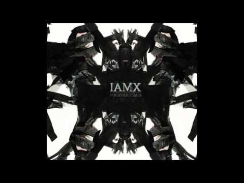 IAMX - Volatile Times (US Version)