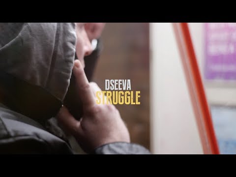 Dseeva - Struggle (Official Video)
