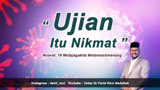 Download lagu UJIAN Itu NIKMAT - Ustaz Dr Farid Ravi Abdullah  mp3