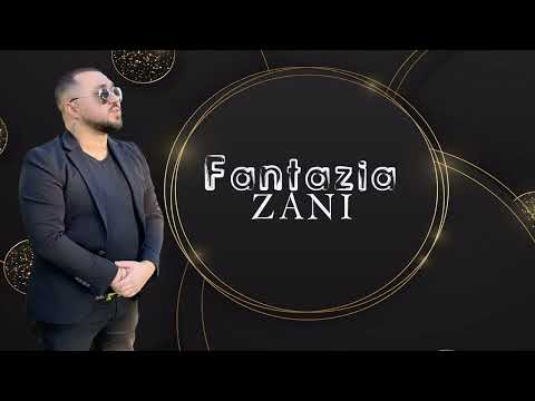 Zani - Fantazia