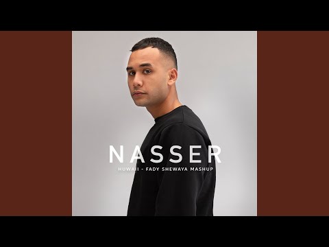 Huwaii - Fady Shewaya Mashup