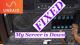 My UNRAID server is fixed- quick update