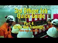 3RD OFFICER JOB QUICK GUIDE PART 4 DRILLS AND TRAININGS