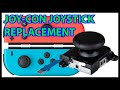 How To Replace A Nintendo Joy Con Joystick Fix Stick Drift Broken And Loose