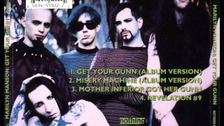 Marilyn Manson Mother inferior got her Gunn