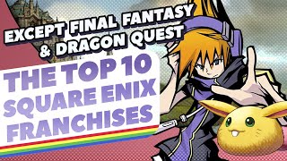 The Top 10 Square Enix Franchises (Except Final Fantasy & Dragon Quest)...According to You!