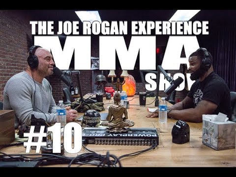 JRE MMA Show #10 with Tyron Woodley