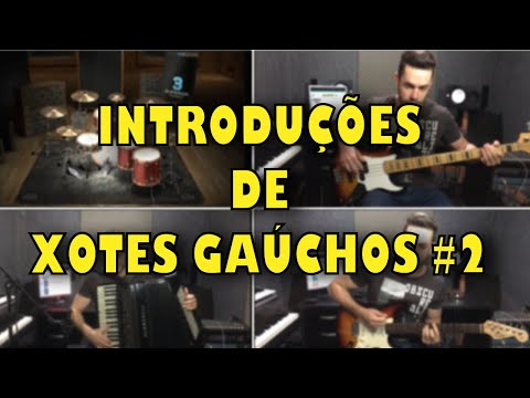 MELHORES XOTES GAÚCHOS #2