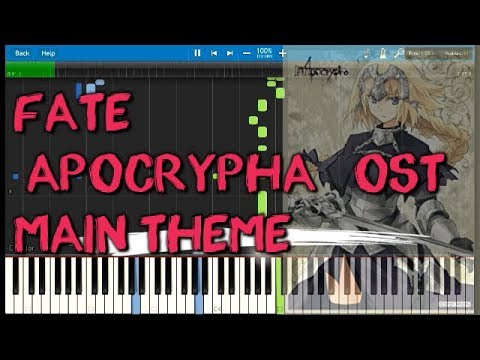 [Tutorial] Fate Apocrypha OST Main Theme BGM 横山克 Masaru Yokoyama Video