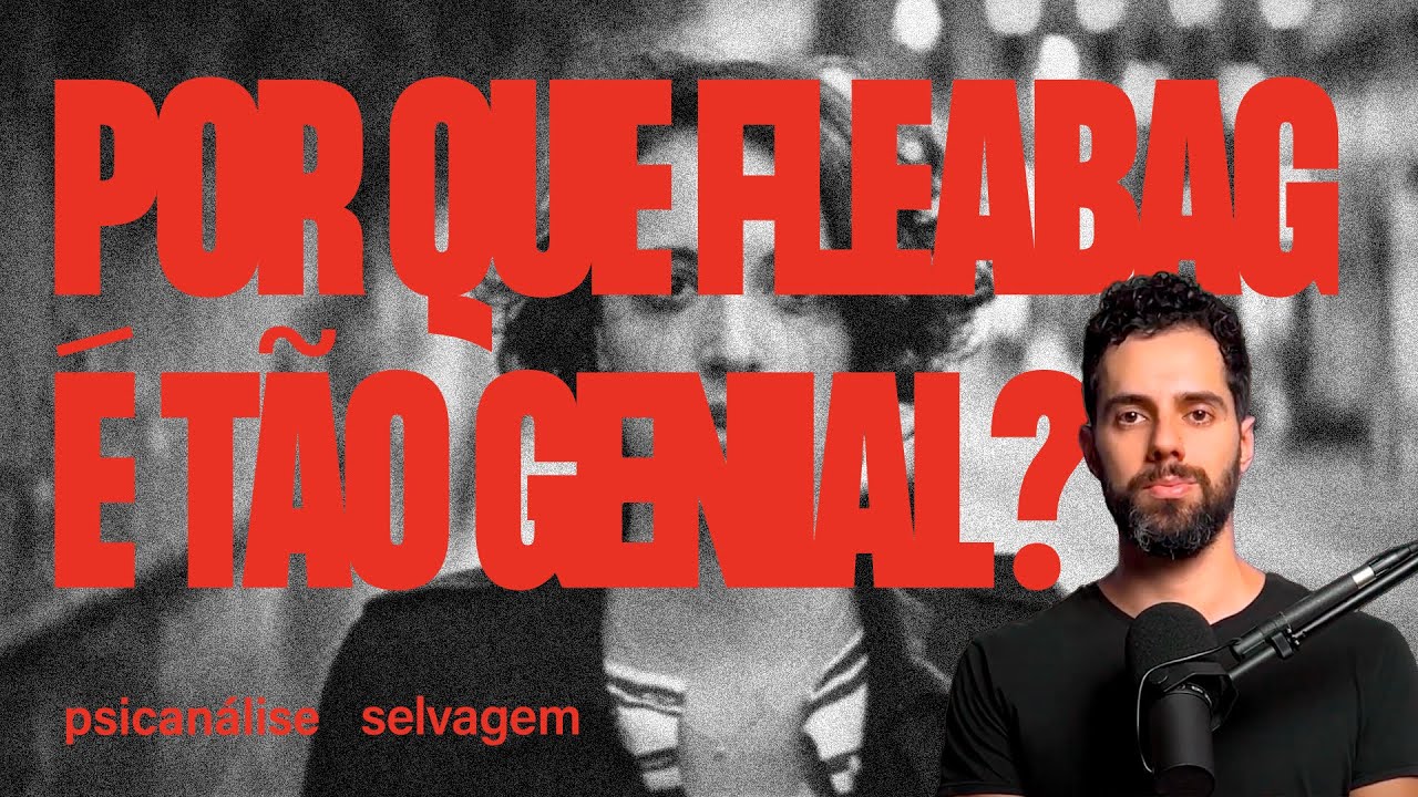 por que fleabag é tão atual (e tão genial)?