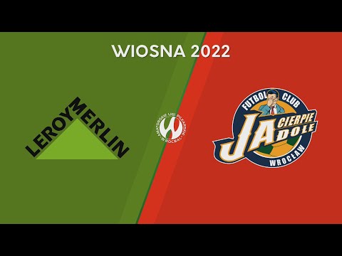 Leroy Merlin Wrocław - JaCierpieDole  (1-0) AM