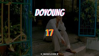 Download lagu DOYOUNG (도영) - 17 [TRADUÇÃO] mp3