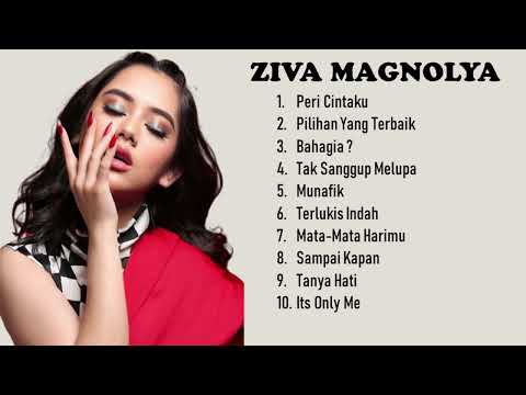 ZIVA MAGNOLYA FULL ALBUM | LAGU GALAU TERBAIK 2022