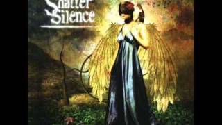 Shatter Silence - Opening of the End