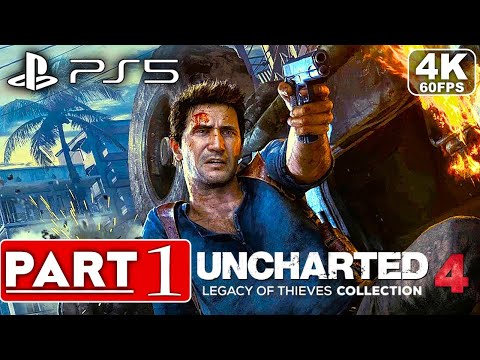 UNCHARTED 4 PS5 Remastered Gameplay Walkthrough Part 1