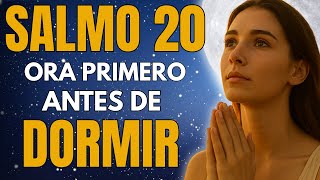 Oración de la Noche con el Salmo 20 | Dios Te Da Victoria y Paz en Tu Descanso