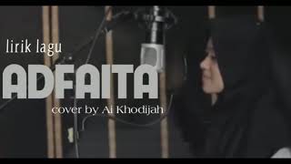 Download lagu Lirik sholawat merdu..!! adfaita(ai khodijah) mp3 Download lagu Lirik sholawat merdu..!! adfaita(ai khodijah) mp3