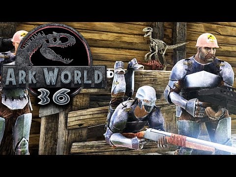 ARK WORLD Session 6 Start Jurassic World Ark Projekt - Ark Deutsch German #36