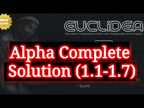 Euclidea alpha complete (1.1-1.7) solution walkthrough android