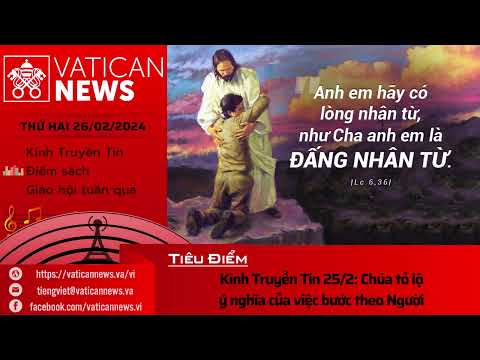 Radio thứ Hai 26/02/2024 - Vatican News Tiếng Việt
