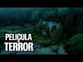 Atrapadas En Una Casa En Medio Del Bosque Sin Esperanza De Sobrevivir Pelicula De Terror