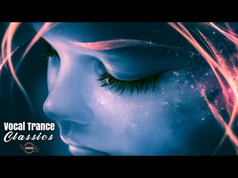 ►Vocal Trance Classics ♪