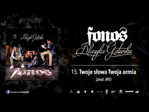15. Fonos - Twoje Słowa Twoja Armia (Prod. MTI)