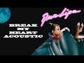 Dua Lipa - Break My Heart Acoustic Dua Lipa - Break My Heart Acoustic