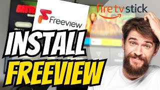 How to add Freeview to your Amazon Firestick When Outside the UK