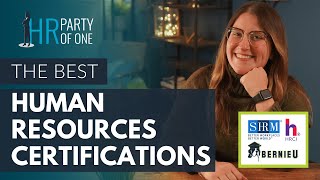 Best HR Certifications Human Resources Pros Need in 2022