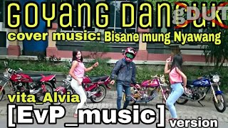 Download lagu Goyang asyik cover music by:(EvP_music) vita alvia (bisane mung nyawang) mp3 Download lagu Goyang asyik cover music by:(EvP_music) vita alvia (bisane mung nyawang) mp3