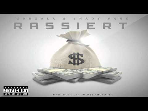 GONZOLA & SHADY VANE - RASSSSIERT