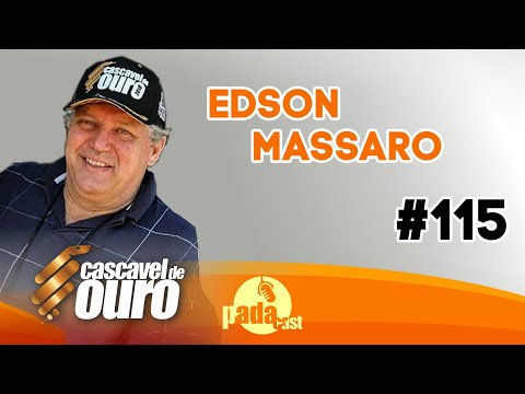 CASCAVEL DE OURO - Edson Massaro  - PADAcast #115