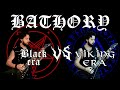 Bathory  - Black era VS Viking era (guitar cover)
