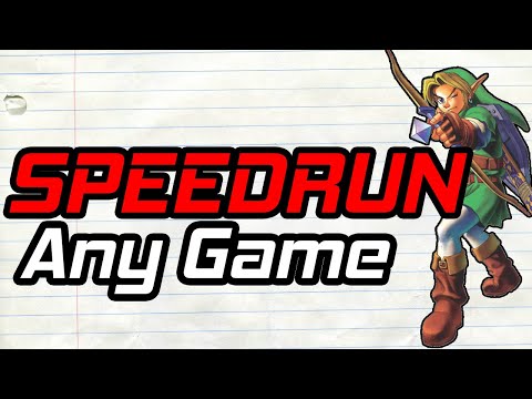 Learn to Speedrun Any Game | The Ultimate Guide to Speedrunning Part 2 : How To Practice