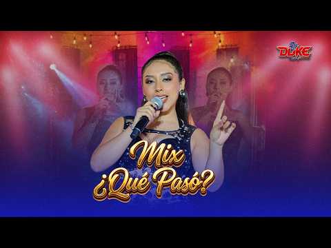 Mix ¿Que Pasó? - Son del Duke