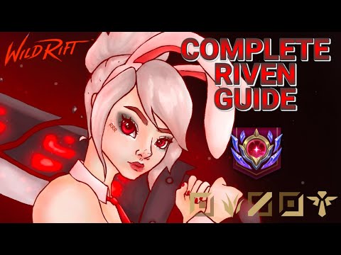 THE Riven Guide - EVERYTHING you need to know about Riven in Wild Rift