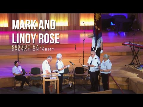 Regent Hall Salvation Army - welcome and installation service of Mark and Lindy Rose