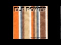Elf Power - Unforced Peace "Roky Erickson cover ...