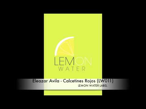 Eleazar Avila - Calcetines Rojos (Lemon Water Label) LW011