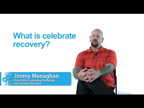 What is Celebrate Recovery? | Psychology of Addiction | Detox to Rehab