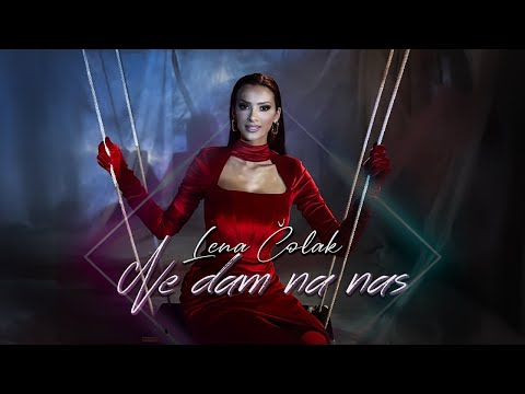 Lena Colak - Ne dam na nas (Official Video 2025)