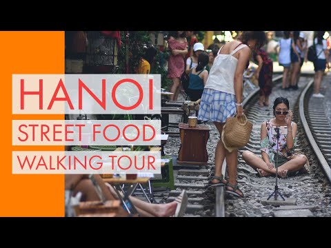 Hanoi Street Food Walking Tour | Best Local Hanoi Street Food