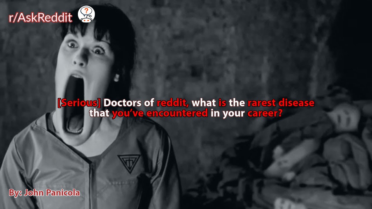 [Serious] Doctors of reddit, what is the rarest disease that you've encountered in your career?