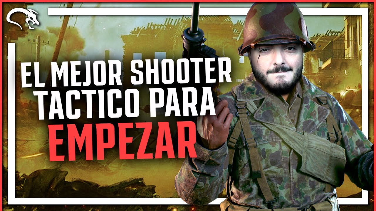 EL MEJOR SHOOTER TACTICO para EMPEZAR EL GENERO