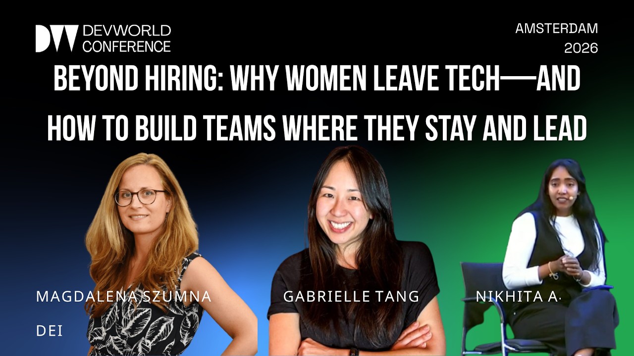 Beyond Hiring: Why Women Leave Tech—and How to Build Teams Where They Stay and Lead